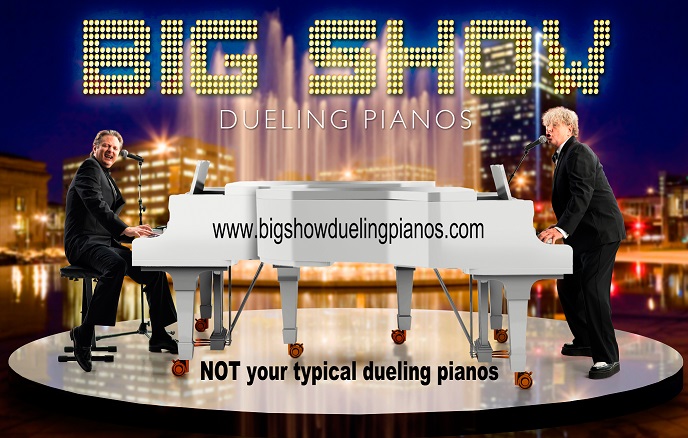 Big Show Dueling Pianos Big Show Dueling Pianos